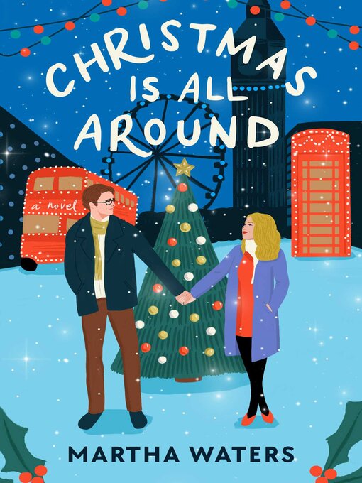 Title details for Christmas Is All Around by Martha Waters - Wait list